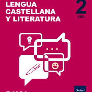 Inicia Dual Lengua Castellana y Literatura 2.º ESO. Volumen
