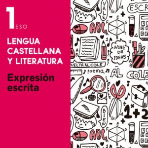 Esenciales Oxford. Lengua Castellana y Literatura 1.º ESO Ex