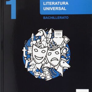 Literatura Universal 1.º Bachillerato Inicia Dual. Libro del
