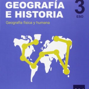 Geografía e Historia 3.º ESO Inicia Dual Libro del alumno. A