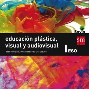 Plastica, visual y audiovisual 1ºESO Savia