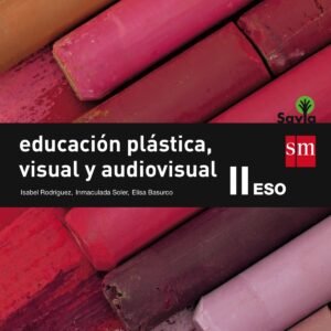 Educación plástica visual 3º eso  savia