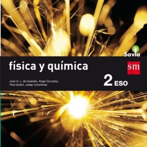 Física y quimica 2ºeso  savia 2016