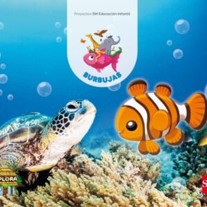 PROYECTO EXPLORA. BURBUJAS 5 AÑOS 3ª TRIMESTRE 2017