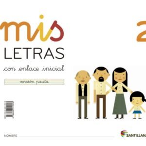 MIS LETRAS 2 (CUAD+CUENTO) 2013 LECTOESCRITURA