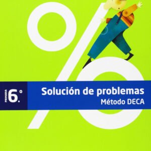 SOLUCION PROBLEMAS 6 EP METODO DECA 2013
