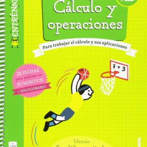 CUADERNO CÁLCULO 2ºPRIMARIA. ENTRÉNATE