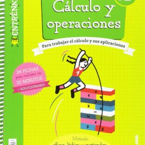 CUADERNO CÁLCULO 1ºPRIMARIA. ENTRÉNATE