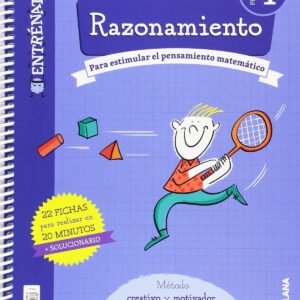 CUADERNO RAZONAMIENTO 4ºPRIMARIA. ENTRÉNATE