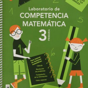 LABORATORIO DE COMPETENCIA MATEMATICA SERIE 3D 3 PRIMARIA