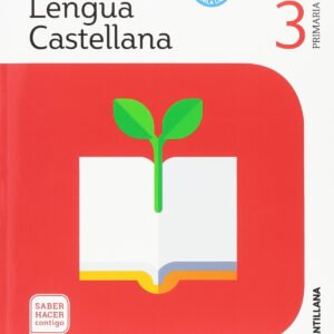 LENGUA 3ºPRIMARIA. SABER HACER CONTIGO