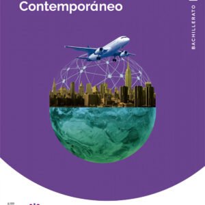 HISTORIA DEL MUNDO CONTEMPORANEO 1BTO SANTILLANA