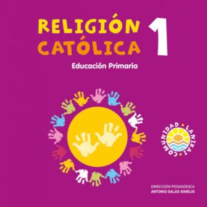 RELIGION CATOLICA 1 EP (COMUNIDAD LANIKAI )