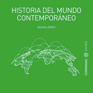 HISTORIA DEL MUNDO CONTEMPORANEO 1 (COMUNIDAD ER)