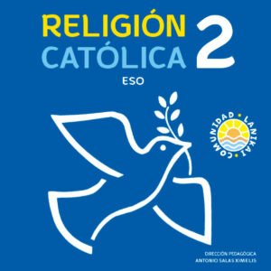 RELIGION CATOLICA 2 ESO (COMUNIDAD LANIKAI)