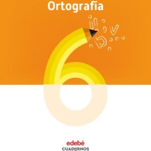 CUADERNO ORTOGRAFÍA 6