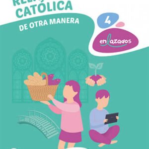 RELIGIÓN CATÓLICA 4