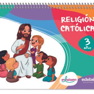 RELIGIÓN CATÓLICA 3 AÑOS