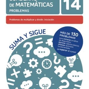 14 Problemas de multiplicar y dividir. Iniciación