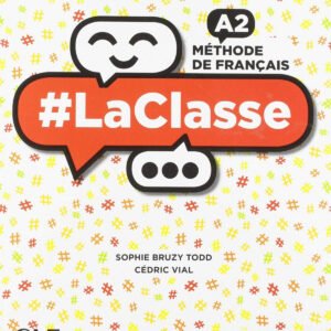 LA CLASSE A2. 1ºBACHILLERATO. LIVRE DE L'ÉLÉVE 2019