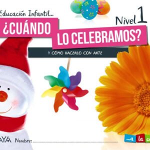 INF 3 ¿CUÁNDO LO CELEBRAMOS? NIVEL 1. 2021
