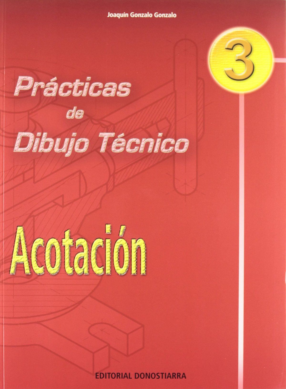 (04).PRACT.DIBUJO TECNICO 3:ACOTACION