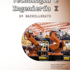 Tecnología e Ingeniería I - 1º Bachillerato