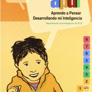Aprendo a pensar 1. Desarrollando inteligencia