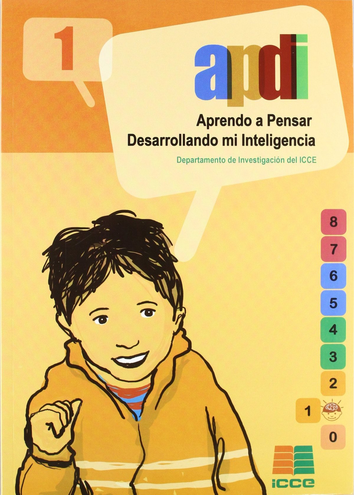 Aprendo a pensar 1. Desarrollando inteligencia