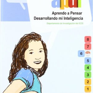 Aprendo a pensar. Desarrollando mi inteligencia