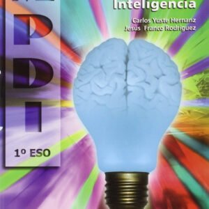 Aprendo a pensar 7. Desarrollando mi inteligencia