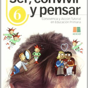 Ser convivir y pensar primaria