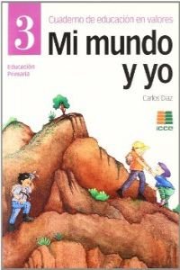 MI MUNDO Y YO 3 (04) - PRIMARIA