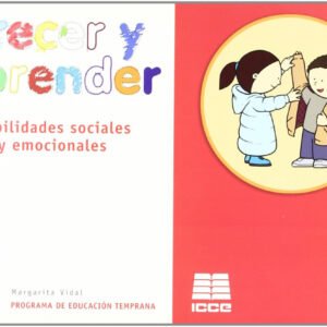 Habilidades sociales y emocionales 3 años. Crecer y aprender