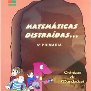Matematicas distraidas 5ºprimaria