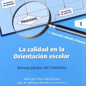 Manual practico orientador:calidad orientacion esoclar