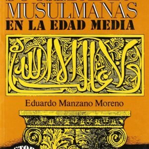 HISTORIA DE LAS SOCIEDADES MUSULMANAS