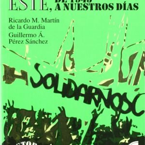 EUROPA DEL ESTE DESDE 1945, LA