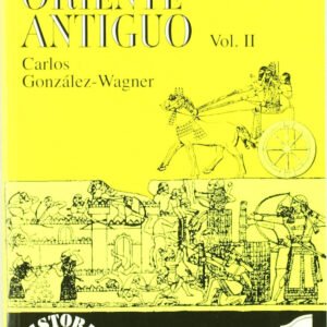 PROXIMO ORIENTE ANTIGUO VOL.II, EL