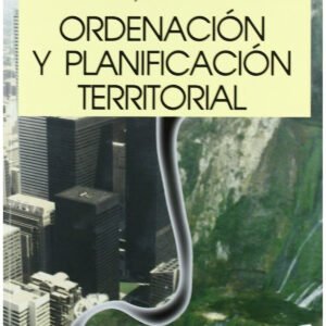 ORDENACION Y PLANIFICACION TERRITORIAL -