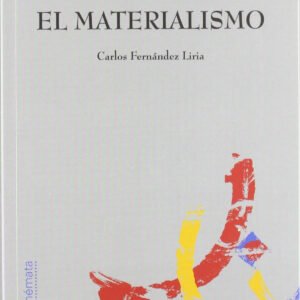 MATERIALISMO, EL
