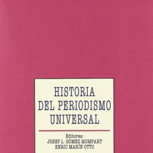 Historia del periodismo universal