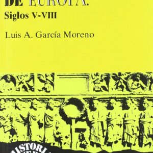 CONSTRUCCION DE EUROPA. SIGLOS V-VIII