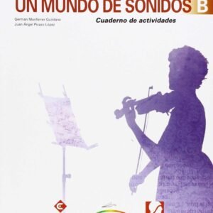Mundo de sonidos B. Cuaderno