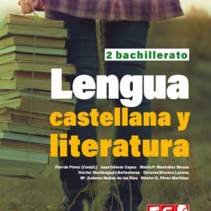 LENGUA CASTELLANA Y LITERATURA 2º BACHTO. - CAV - 24