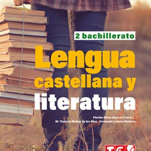 LENGUA CAST. Y LITERAT. 2 BACH-2025