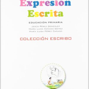 EXPRESION ESCRITA 4ºPRIMARIA