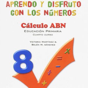 APRENDO DISFRUTO CON NUMEROS 8 CALCULO ABN CALESA