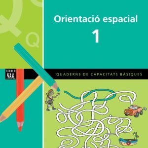 ORIENTACIO ESPACIAL 1 - CAPACITAS BASIQUE