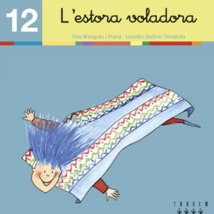 ESTORA VOLADORA, L' LLEGINT 12 - CURSIVA XINO XANO